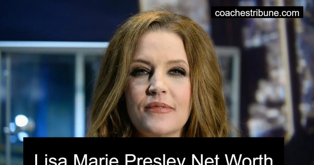 Lisa Marie Presley Net Worth How Much Worth Does Lisa Marie Presley ...